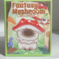 Fantasy mushroom